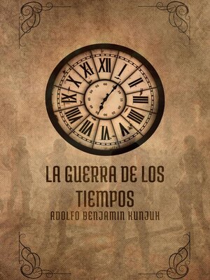 cover image of La Guerra de los Tiempos